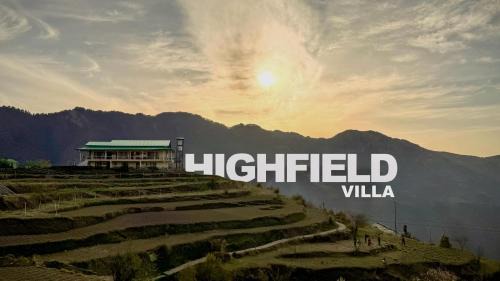 Tehri Range Bed & Breakfast | HighField Villa