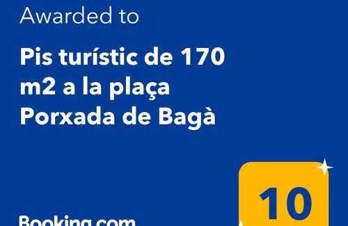 Baga Apartment | Pis turístic de 170 m2 a la plaça Porxada de Bagà
