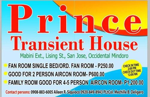 San Jose House | Prince Transient house