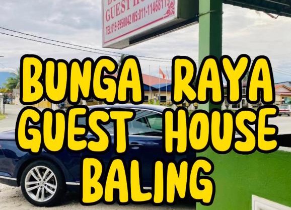 Bunga Raya Guest House BALING