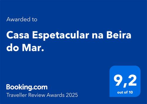 Casa Espetacular na Beira do Mar.