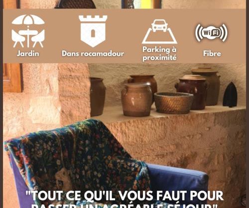 Dans la Cité de Rocamadour L'Oustal de Beline