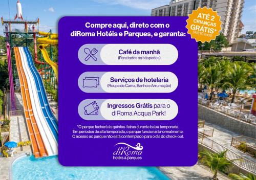 diRoma Lacqua IV direto com o Grupo diRoma com acesso ao Acqua Park e Café da manhã