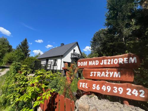 Dom nad jeziorem Strażym
