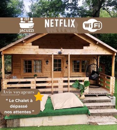 Le Chalet avec jacuzzi privatif