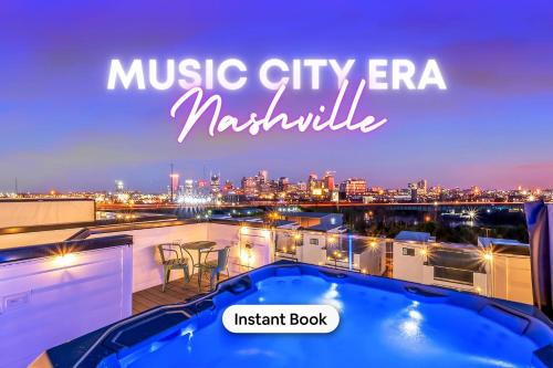 NEW Nash Eras - Rooftop Decks with Hot Tub - 15 Beds