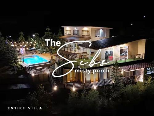 The SIBS' Misty Porch - Entire Villa