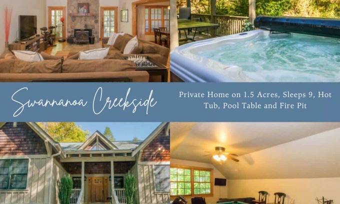 Swannanoa House | Swannanoa Creekside~$375 Free Activities Daily